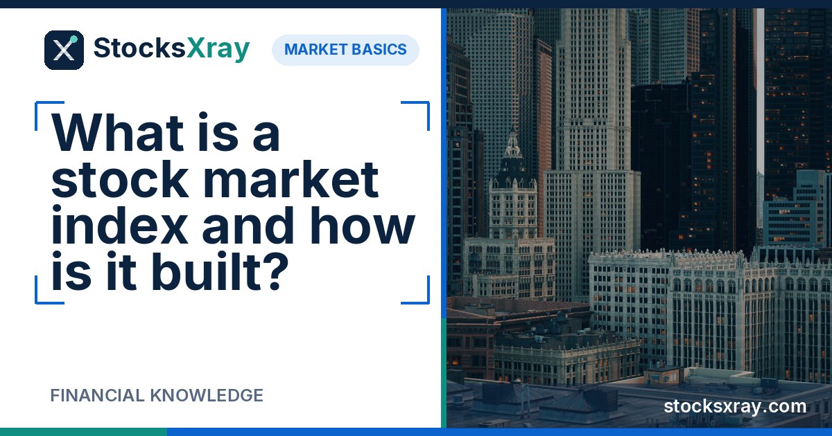 What is a stock market index and how is it built?